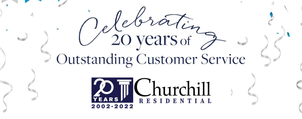 Churchill Residential Celebrates 20 Years of Outstanding Customer Service